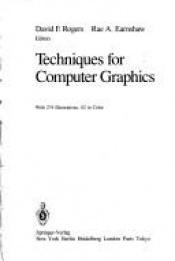 book cover of Techniques for Computer Graphics by David F. Rogers