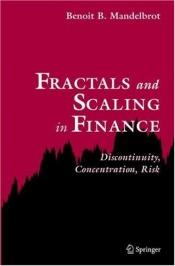 book cover of Fractals and Scaling In Finance by Benuā Mandelbrots