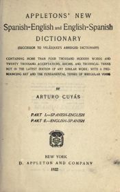 book cover of Appleton's new Cuyás English-Spanish and Spanish-English dictionary by Arturo Cuyas