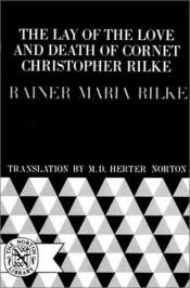 book cover of The Lay of the Love and Death of Cornet Christophe Rilke by Ράινερ Μαρία Ρίλκε