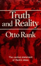 book cover of Truth and Reality (Norton Library) by Otto Rank