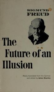book cover of The Future of an Illusion by ซิกมุนด์ ฟรอยด์