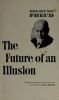 The Future of an Illusion