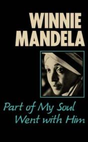 book cover of Ein Stück meiner Seele ging mit ihm by Winnie Mandela