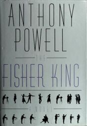 book cover of The Fisher King by Anthony Powell