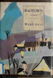 book cover of Baotown by Wang Anyi