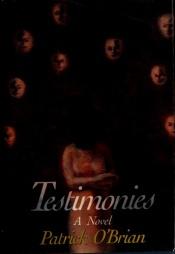 book cover of Testimonies by 帕特里克·奥布莱恩