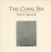 book cover of The Coral Sea by Патти Смит