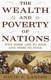 book cover of Riqueza e a Pobreza das Nações, A by David Landes