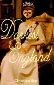 book cover of Darkest England by Christopher Hope