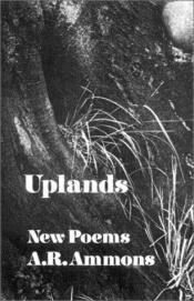 book cover of Uplands: New Poems by A. R. Ammons