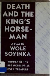 book cover of Death and the King's Horseman by Wole Soyinka