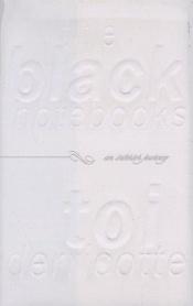 book cover of The Black Notebooks: An Interior Journey by Toi Derricotte