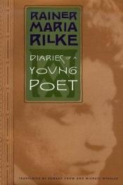 book cover of Diaries of a Young Poet by Ράινερ Μαρία Ρίλκε