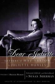 book cover of Dear Juliette by May Sarton