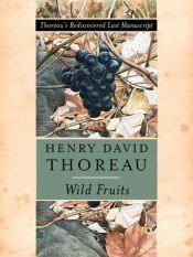 book cover of Wild fruits by הנרי דייוויד תורו