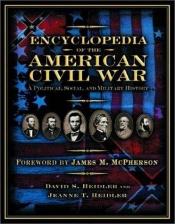 book cover of Encyclopedia of the American Civil War : a political, social, and military history by James M. McPherson