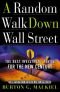 A Random Walk Down Wall Street: Including a Life-Cycle Guide to Personal Investing