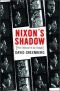 Nixon's Shadow: The History of the Image