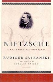 book cover of Nietzsche by Рюдигер Сафранский