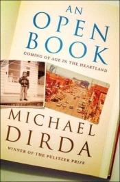 book cover of An Open Book: Coming Of Age In The Heartland by Michael Dirda