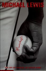 book cover of Moneyball: de kunst een ongelijk spel te winnen by Michael Lewis