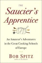 book cover of The Saucier's Apprentice by Robert Steven Spitz