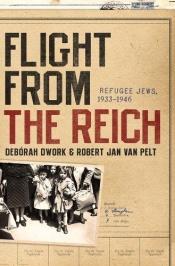 book cover of Flight from the Reich : refugee Jews, 1933 by Deborah Dwork