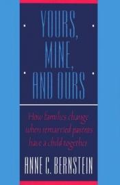 book cover of Yours, Mine, and Ours by Peter L. Bernstein