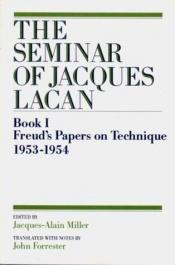 book cover of Freud's Papers on Technique 1953-1954 (Seminar of Jacques Lacan) by ז'אק לאקאן