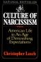 The culture of Narcissism : American life in an age of diminishing expectations