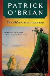 book cover of The Mauritius Command by Patrick O'Brian