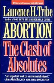 book cover of Abortion by Laurence Tribe