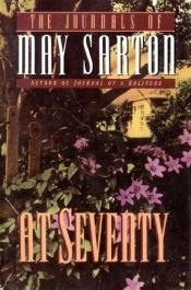 book cover of At Seventy by May Sarton