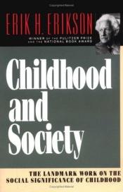 book cover of Erikson Childhood and Society by Erik Erikson