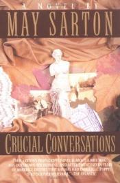 book cover of Crucial Conversations by May Sarton