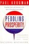 Vendiendo prosperidad : sensatez e insensatez económica en una era de expectativas limitadas