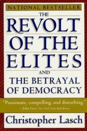 book cover of The revolt of the elites by 크리스토퍼 래시