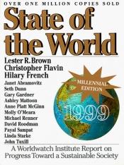 book cover of State of the World 1999: The Millennium Edition by Лестер Браун