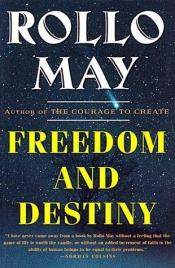 book cover of Freedom and destiny by Rollo May