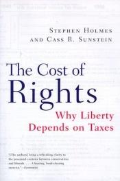 book cover of The Cost of Rights by Stephen Holmes