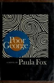 book cover of Poor George by Paula Fox