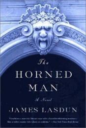 book cover of The Horned Man by James Lasdun