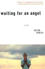 book cover of Waiting for an Angel by Helon Habila