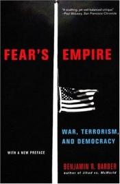 book cover of Fear's Empire by Benjamin R. Barber