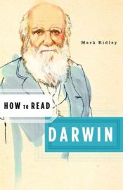 book cover of How to Read Darwin (How to Read) by Mark Ridley