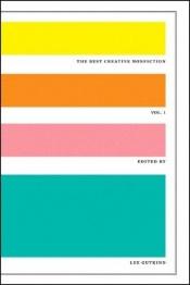 book cover of The best creative nonfiction. Volume 1 by Lee Gutkind