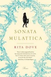 book cover of Sonata Mulattica by ריטה דאב