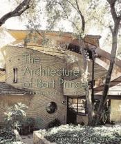 book cover of The Architecture of Bart Prince: A Pragmatics of Place by Christopher Curtis Mead