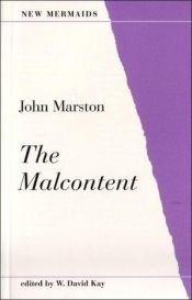 book cover of The Malcontent by John Marston